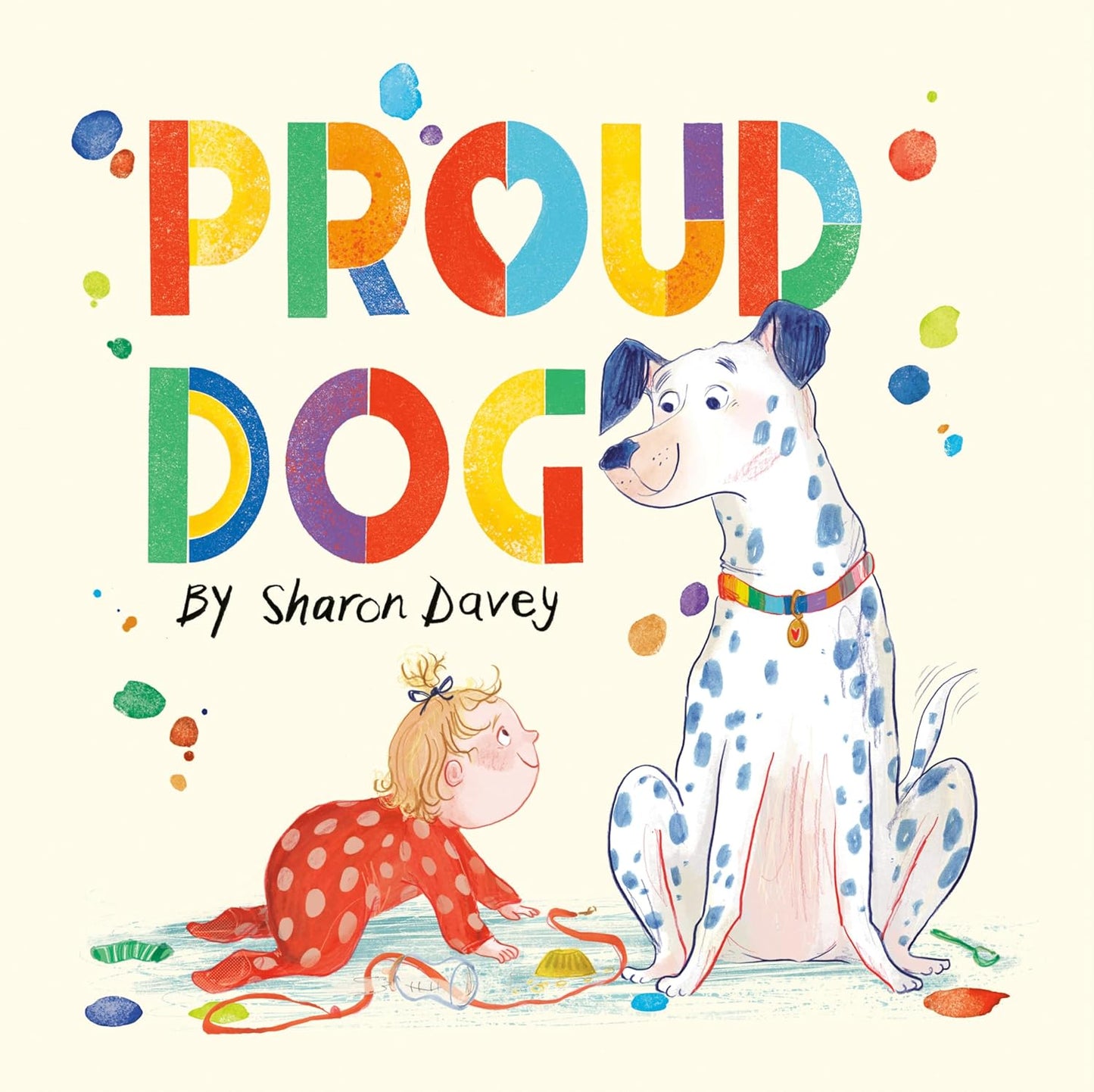 Proud Dog - Hardcover Picture Book