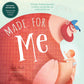 Made for Me - Board Book
