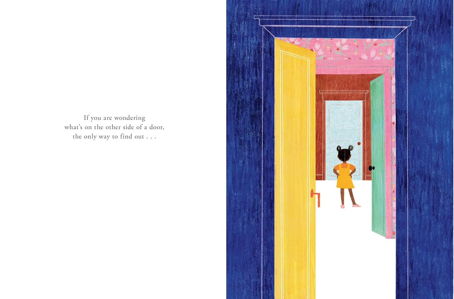 A Door is to Open - Hardcover Picture Book