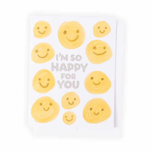 I'm So Happy For You Greeting Card