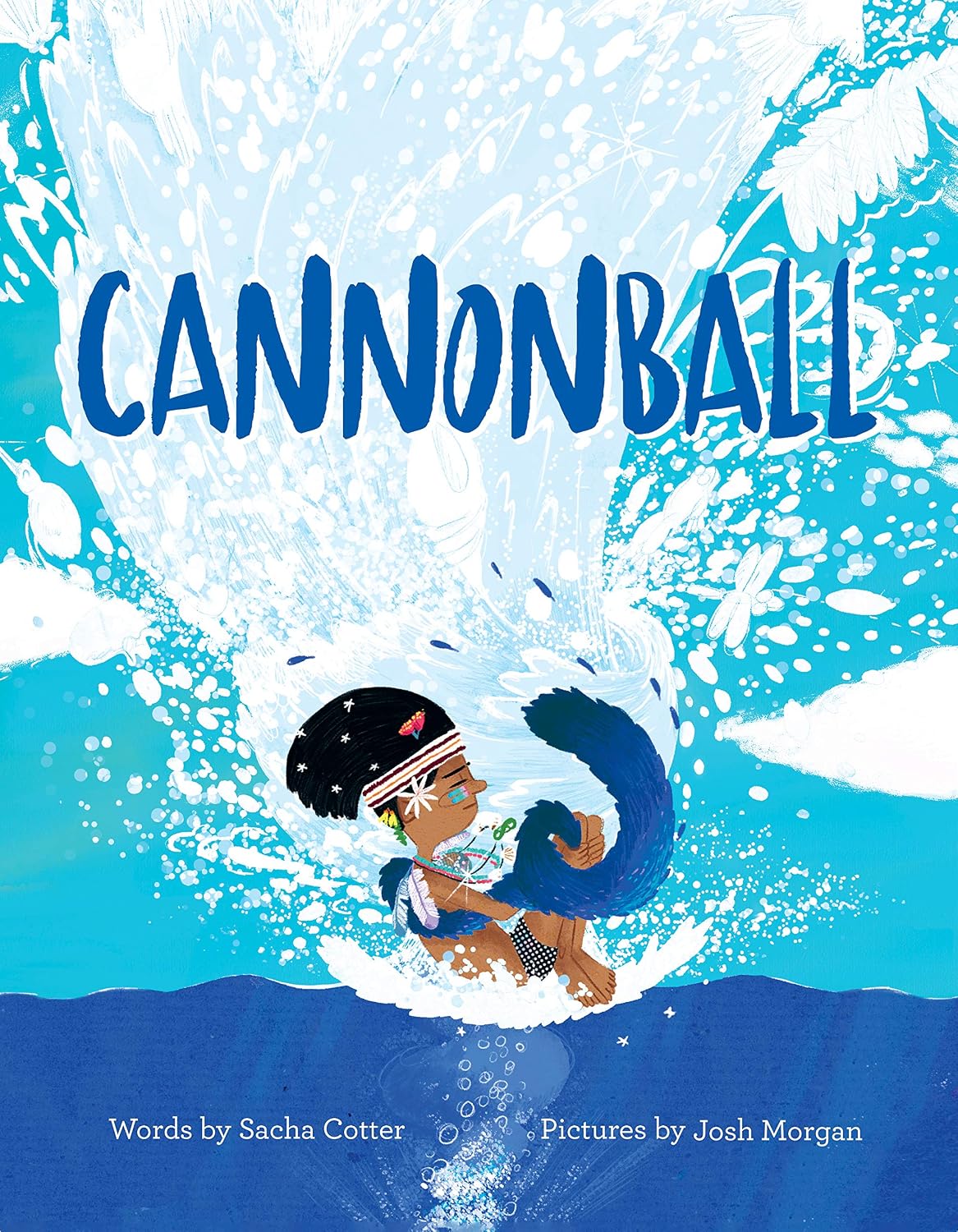 Cannonball - Hardcover Picture Book
