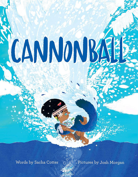 Cannonball - Hardcover Picture Book