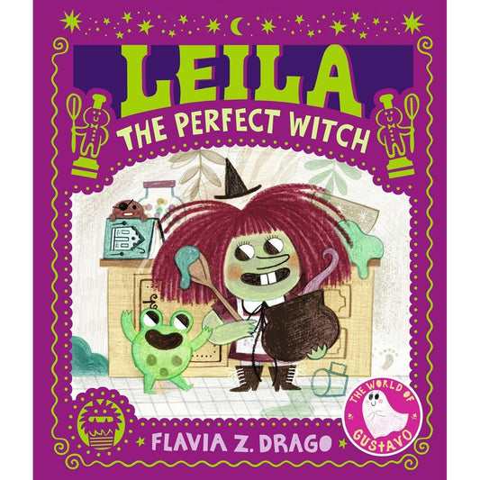 Leila, the Perfect Witch: Hardcover Picture Book