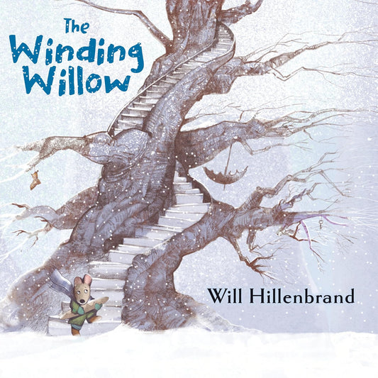 The Winding Willow - Hardcover Picture Book