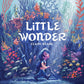 Little Wonder - Hardcover Picture Book