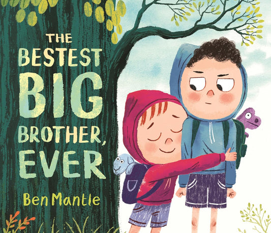 The Bestest Big Brother, Ever - Hardcover Picture Book