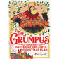 The Grumpus and his Dastardly, Dreadful Christmas Plan - Hardcover Picture Book
