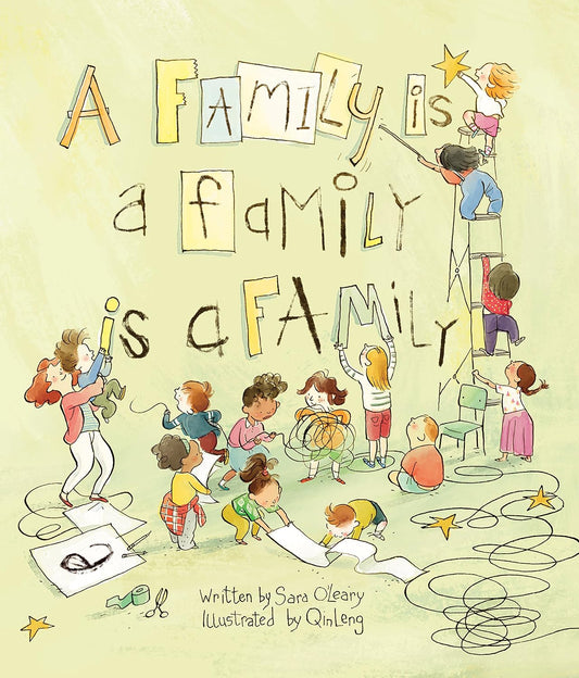 A Family is a Family is a Family - Hardcover Picture Book