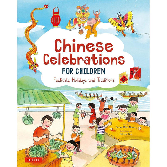 Chinese Celebrations for Children - Hardcover Picture Book
