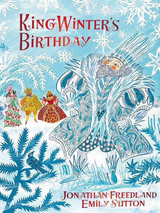 King Winter's Birthday - Hardcover Picture Book