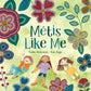 Métis Like Me - Hardcover Picture Book