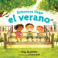 Entonces ilega el verano - Spanish Paperback Picture Book
