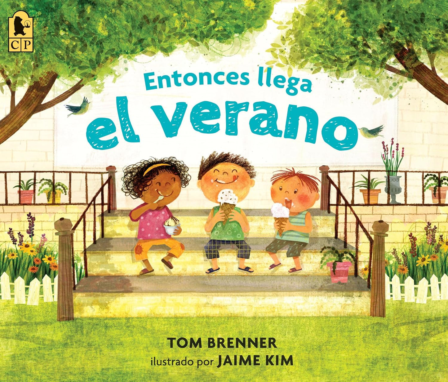 Entonces ilega el verano - Spanish Paperback Picture Book