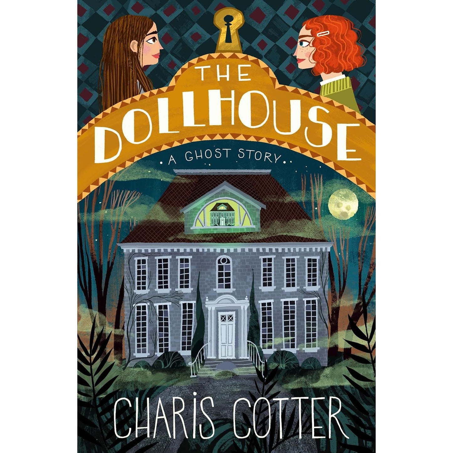 The Dollhouse: A Ghost Story - Paperback Novel