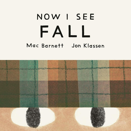 Now I See Fall - Board Book