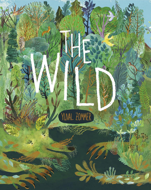 The Wild - Hardcover Picture Book