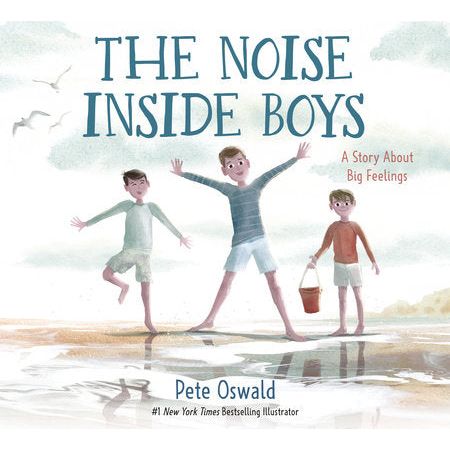 The Noise Inside Boys - Hardcover Picture Book