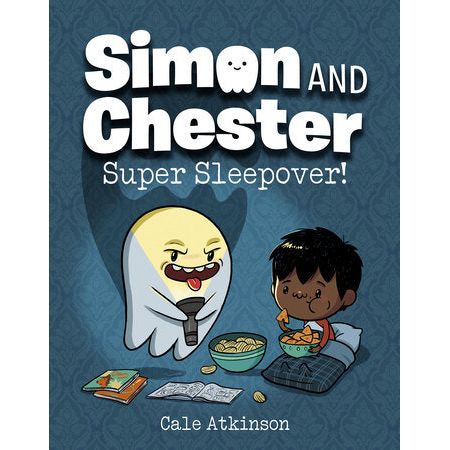 Super Sleepover!: Simon & Chester Book Two - Paperback Graphic Novel