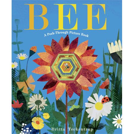 Bee - A Peek Through Hardcover Picture Book