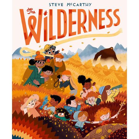The Wilderness - Hardcover Picture Book