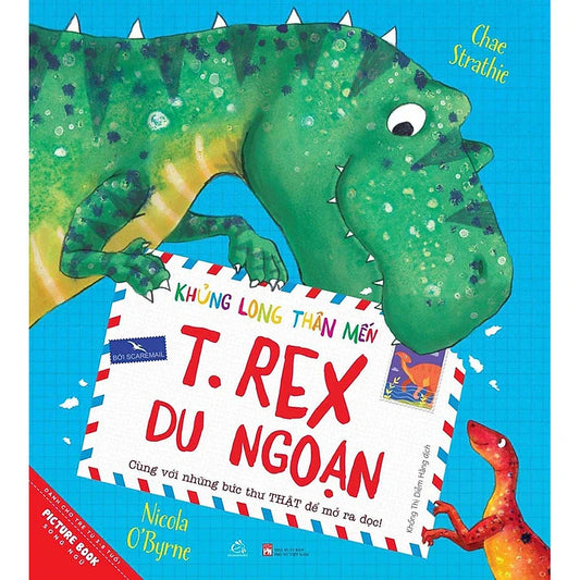 Dear Dinosaur T.Rex on Tour | T.Rex du ngoạn: song ngữ - An English-Vietnamese Bilingual Paperback Book