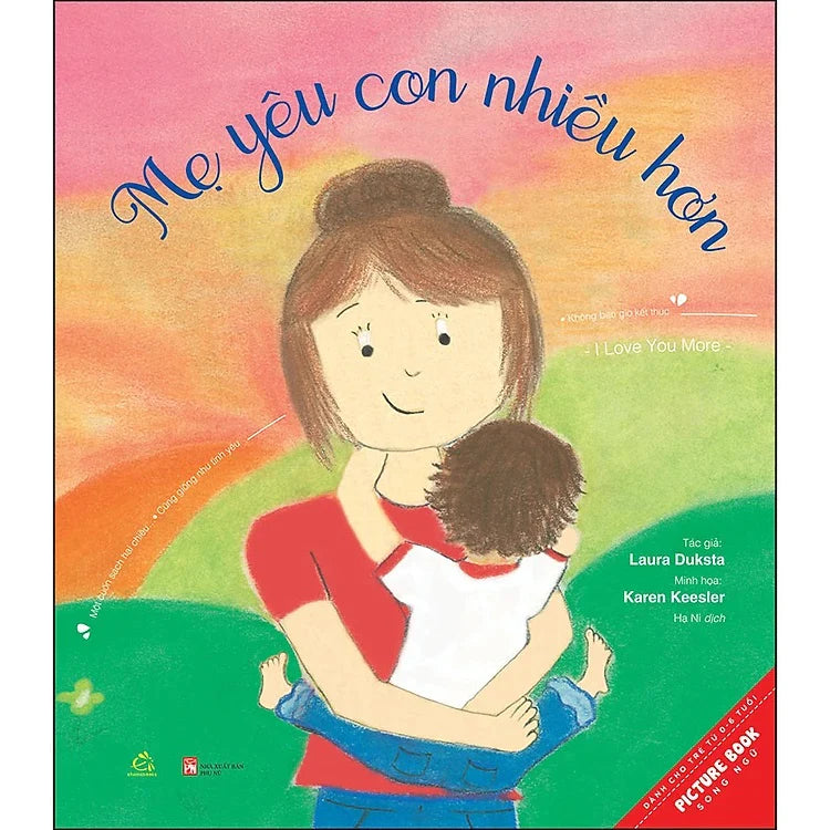 I Love You More | Mẹ Yêu Con Nhiều Hơn - Bilingual Paperback Picture Book