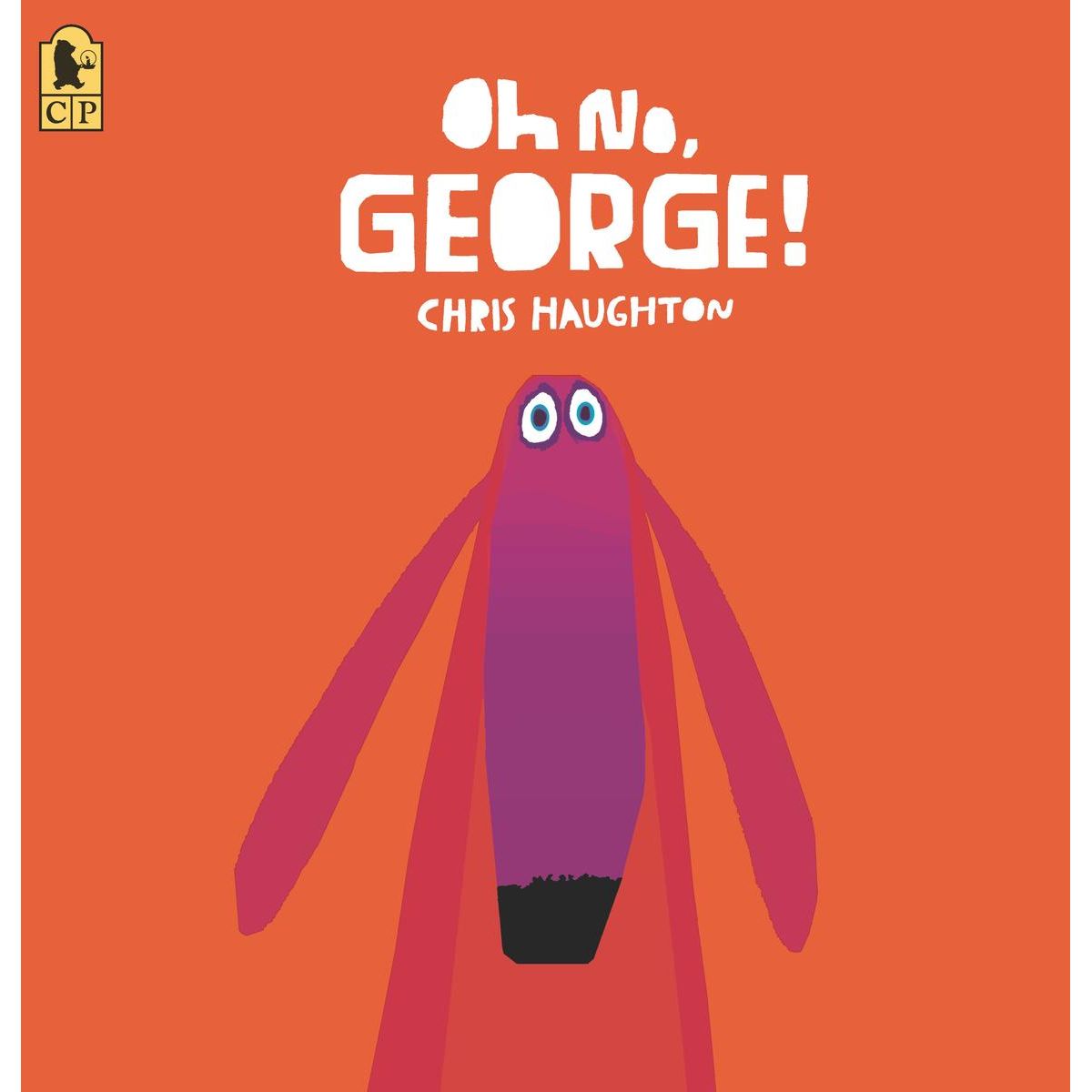Oh No, George! - by Chris Haughton (Paperback)
