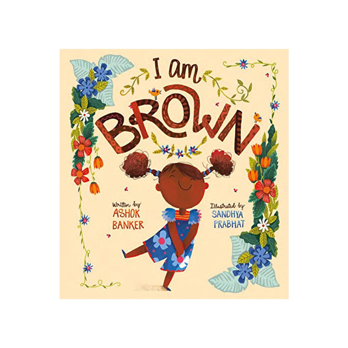 I Am Brown - Hardcover Picture Book