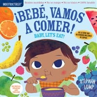 Cherry Tree Lane Toys Bebé, vamos a comer! / Baby, Let's Eat! (Bilingual) Indestructibles! Waterproof Books